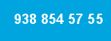 938 854 57 55